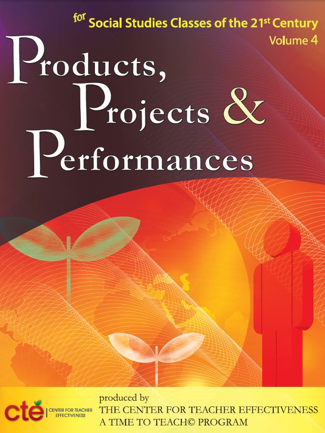 21st Century Social Studies — Products, Projects & Performances